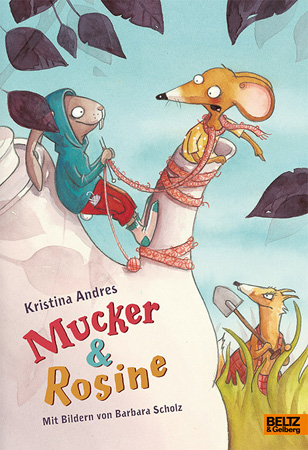 Kristina Andres, Mucker & Rosine